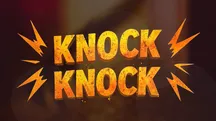 Knock Knock